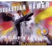 Hämer, Sebastian - Wir glauben an Euch
