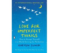 Haemin Sunim Love for Imperfect Things (Copertina rigida)