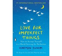 Haemin Sunim Love for Imperfect Things (Copertina rigida)