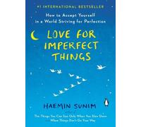 Haemin Sunim Love for Imperfect Things (Tascabile)