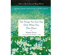 Haemin Sunim The Things You Can See Only When You Slow Down (Copertina rigida)