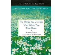 Haemin Sunim The Things You Can See Only When You Slow Down (Copertina rigida)