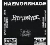 Haemorrhage - Emetic Cult