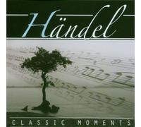 Händel,Georg Friedrich - Classic Moments