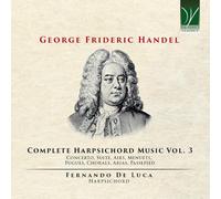 Fernando De Luca Handel: Complete Harpsichord Music Vol. 3 (CD)