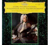 Händel - Wassermusik-Suite · Feuerwerksmusik