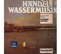 Händel - Wassermusik-Suite, Raymond Leppard