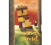 Hänsel e Gretel da un racconto dei fratelli Grimm. Ediz. a colori
