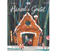 Hänsel e Gretel. Fiabe intagliate. Ediz. a colori