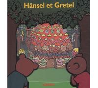 Hänsel et Gretel