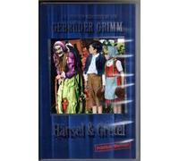 Hänsel und Gretel - Gebrüder Grimm