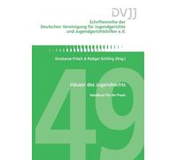 Häuser des Jugendrechts: Handbuch für die Praxis: 49