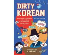 Haewon Baek Jinny Baek Dirty Korean: Second Edition (Tascabile)
