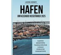 HAFEN UMFASSENDER REISEFÜHRER 2025