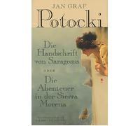 Haffmans Verlag Die Handschrift von Saragossa Oder Die Abente (Copertina rigida)