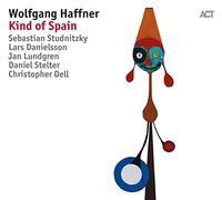 Wolfgang Haffner – Kind of Spain – CD – Digipak – A.C.T.