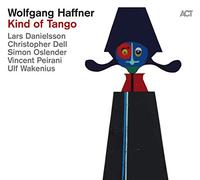 Wolfgang Haffner Kind of Tango (CD) Album
