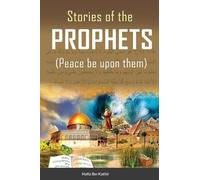 Hafiz Ibn Kathir Stories of the Prophets (TM) (Copertina rigida)