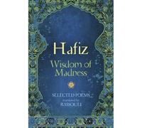 Hafiz La Saggezza Della Follia Libro Blue Angel