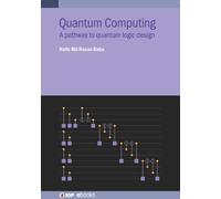 Hafiz Md. Hasan Babu Quantum Computing (Copertina rigida) IOP ebooks