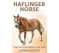 Haflinger Horse: Fun Facts on Horses for Kids #5