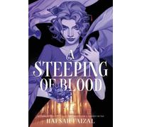 Hafsah Faizal A Steeping of Blood (Copertina rigida) Blood and Tea