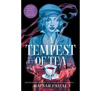 Hafsah Faizal A Tempest of Tea (Copertina rigida) Blood and Tea