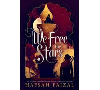 Hafsah Faizal We Free the Stars (Tascabile) Sands of Arawiya