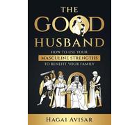 Hagai Avisar The Good Husband (Tascabile)