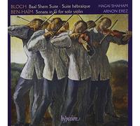 Hagai Shaham, Arnon Erez - Bloch & Ben-Haïm: Violin Music