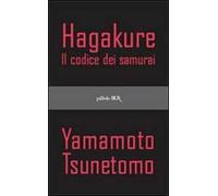 Hagakure. Il codice dei samurai