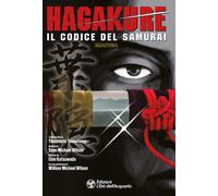 Hagakure. Il codice del samurai - Tsunetomo Yamamoto, Kutsuwada Chie