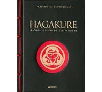 Hagakure. Il codice segreto del samurai
