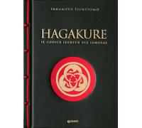 Hagakure. Il codice segreto del samurai - 2023 - Giunti Editore