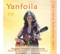 Hagara Feinbier Yanfoila: Come Together Songs III: 2: Into the Silence: Afr (CD)