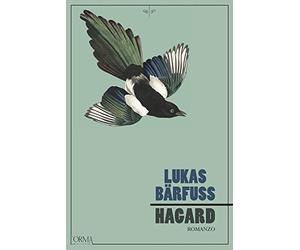 Hagard [Paperback] [Mar 04, 2021] Bärfuss, Lukas