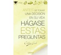 Hagase Estas Preguntas/the Right Questions