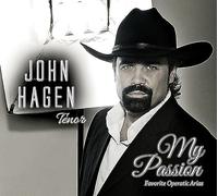 Hagen, John - My Passion Favorite Operatic Arias