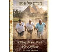 HAGGADA CHEL PESSAH - LOS GOLFERONES: une relecture inédite de la Haggadah de Pessaḥ à travers l’univers du golf