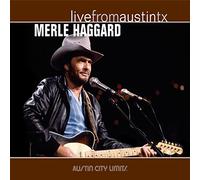 Haggard, Merle - Live From Austin Texas