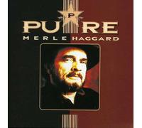Merle Haggard - Pure