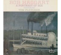 Haggart, Bob - Portrait Of Bix