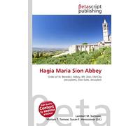 Hagia Maria Sion Abbey: Order of St. Benedict, Abbey, Mt. Zion, Old City (Jerusalem), Zion Gate, Jerusalem