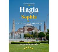 Hagia Sophia: Where Empires Prayed - A Visual Journey Through Byzantine Grandeur & Ottoman Elegance