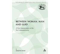 Hagith Sivan Between Woman, Man and God (Tascabile)