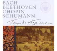 Hagiwara, Tomoko - Bach Beethoven Chopin Schumann