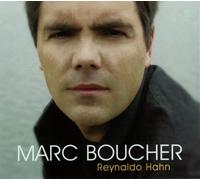 Hahn,Reynaldo - Marc Boucher: Reynaldo Hahn