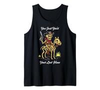 Hai Appena festeggiato Il Tuo ultimo Haw Skeleton Cowboy Horse Halloween Canotta
