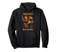 Hai Appena festeggiato Il Tuo ultimo Haw Skeleton Cowboy Horse Halloween Felpa con Cappuccio