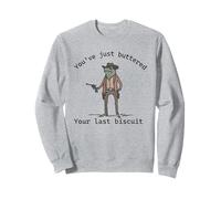 Hai Appena imburrato Il Tuo ultimo Biscotto Funny Frog Cowboy Felpa
